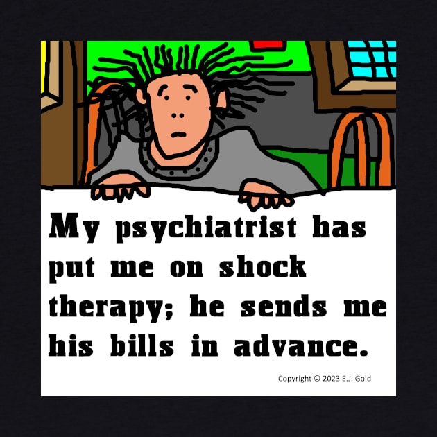 My Psychiatrist Put Me on Shock Therapy by Prosperity Path